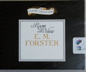 A Room With A View written by E.M. Forster performed by Wanda McCaddon on CD (Unabridged)